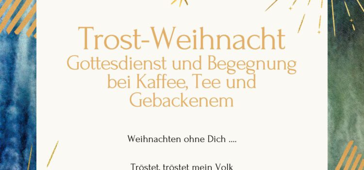 Trost-Weihnacht